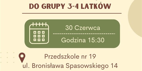 Spotkanie Organizacyjne dla Rodziców dzieci nowo przyjętych do grupy 3-4-latków